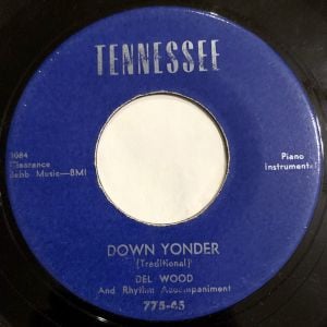 Down Yonder / Dreamy Eyes (Single)