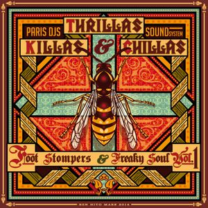 Killas, Thrillas & Chillas - Foot Stompers & Freaky Soul Vol.1
