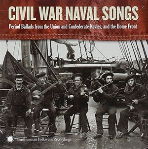 Civil War Naval Songs