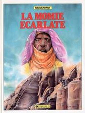 la Momie écarlate - Marc Jourdan, tome 2