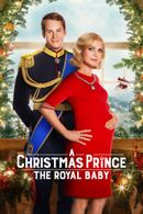 Affiche A Christmas Prince: The Royal Baby