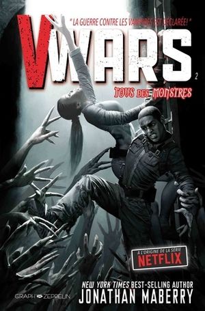 Tous des monstres - V-Wars, tome 2