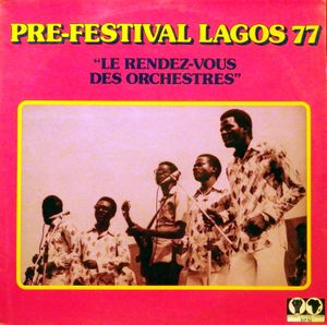 Pre Festival Lagos 77, le Rendez-Vous des Orchestres