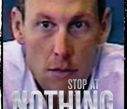 image-https://media.senscritique.com/media/000019202602/0/stop_at_nothing_the_lance_armstrong_story.jpg