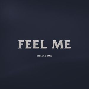 Feel Me (Single)
