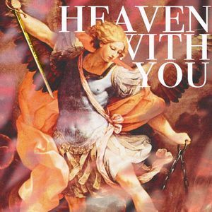 Heaven With You (Single)