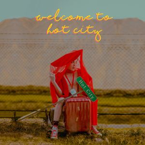 Welcome to Hot City (EP)