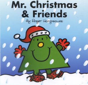 Mr. Christmas & Friends