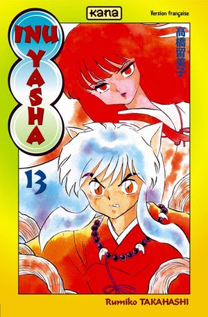 Inu Yasha, tome 13