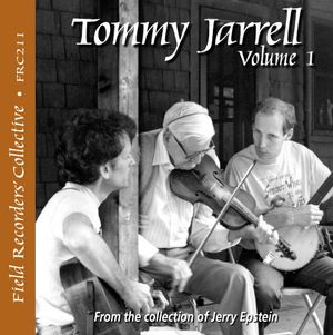 Tommy Jarrell, Volume 1