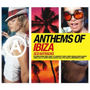 Anthems of: Ibiza