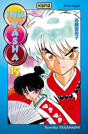 Inu Yasha, tome 15