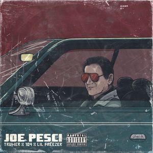 Joe Pesci (Single)
