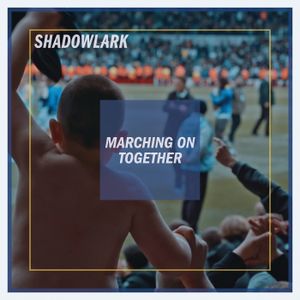Marching on Together (Single)