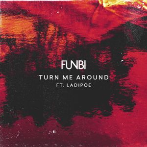 Turn Me Around (Single)