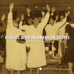 Classic African American Gospel