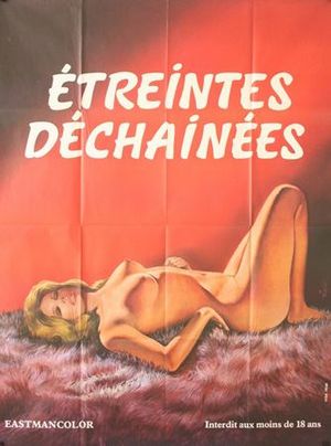 Etreintes déchaînées