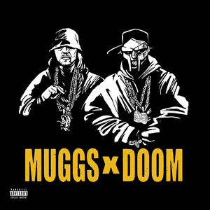 Muggs X Doom (Single)