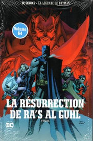 La Résurrection de Ra's Al Ghul (1re partie) - La Légende de Batman, tome 64