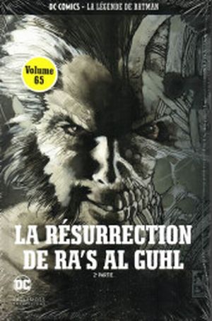 La Résurrection de Ra's Al Ghul (2e partie) - La Légende de Batman, tome 65