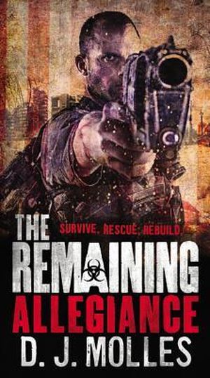 The Remaining Survive, Rescue, Rebuild #5 : Allegiance