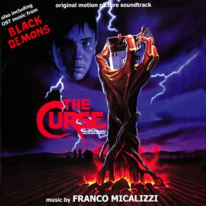 The Curse (Original Motion Picture Soundtrack ) / Also Including OST Music From Black Demons