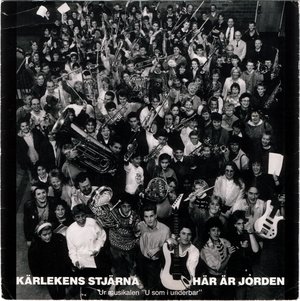 U som i underbar: Kärlekens stjärna / Här är jorden (Single)