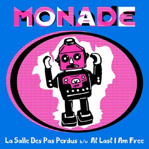 La Salles Des Pas Perdus / At Last I Am Free (Single)