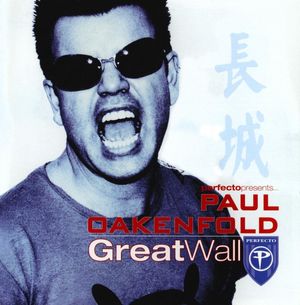 Perfecto Presents Paul Oakenfold: Great Wall