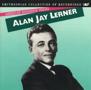 American Songbook Series: Alan Jay Lerner