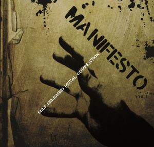 Manifesto Self-Released Metal Compilation Vol. 1