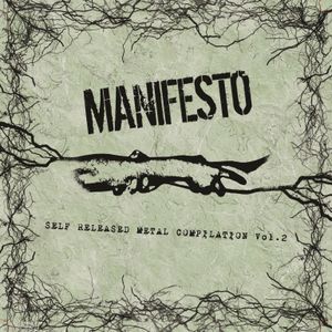 Manifesto Self Released Metal Compilation Vol. 2