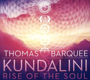 Kundalini: Rise of the Soul
