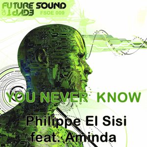 You Never Know (Aly & Fila Remix)