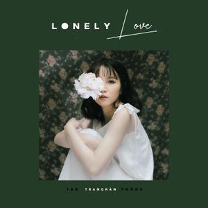 Lonely Love (Single)