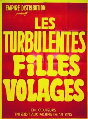 Turbulentes filles volages