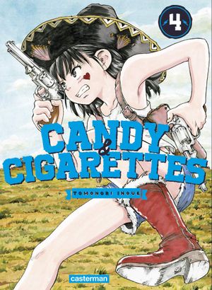 Candy & Cigarettes, tome 4