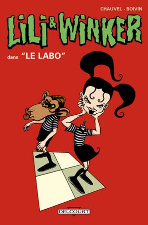 Lili & Winker : Le Labo