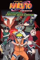 Affiche Naruto : Mission spéciale au Pays de la Lune