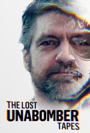 The Lost Unabomber Tapes