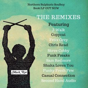 Northern Sulphuric Soulboy: The Remixes