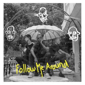 Follow Me Around (Single)