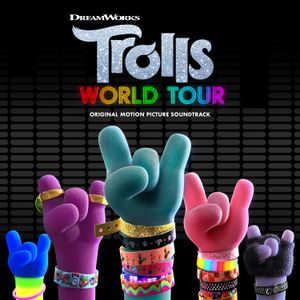 TROLLS World Tour: Original Motion Picture Soundtrack (OST)