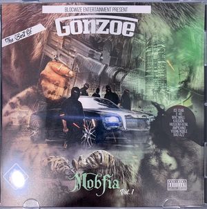 The Best Of Gonzoe: Mobfia Vol. 1