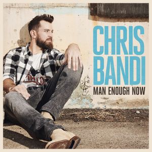 Man Enough Now (Single)