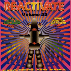 Reactivate Volume #2 - Phasers On Full