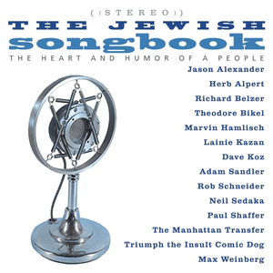 The Jewish Songbook: The Heart and Humor of a People