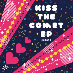 KISS THE COMET EP (EP)