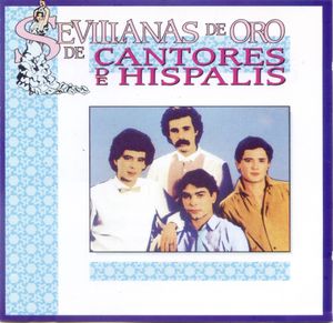 Sevillanas de oro de Cantores de Híspalis