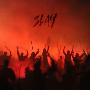 Slay (Single)